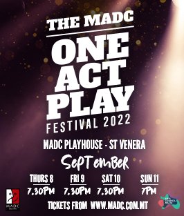 ONE ACT PLAY FESTIVAL 2022 malta, Productions malta, Upcoming Productions malta, drama malta, theatre malta, panto malta, malta amateur dramatics club malta